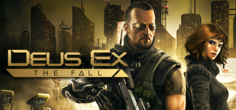 Deus Ex: The Fall