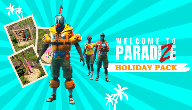 Welcome to ParadiZe - Holidays Cosmetic Pack Steam capsule image
