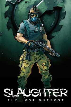 Slaughter: The Lost Outpost cover art