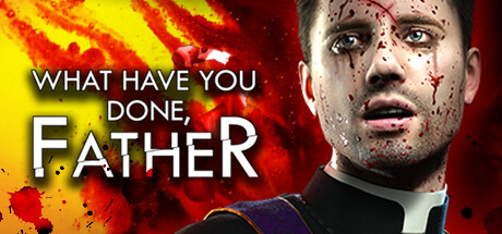 What have you done, Father? Cover Image
