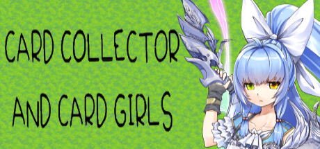 Card Collector And Card Girls