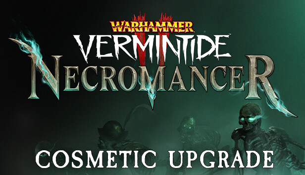 Warhammer: Vermintide 2 - Necromancer Cosmetic Upgrade Steam capsule image
