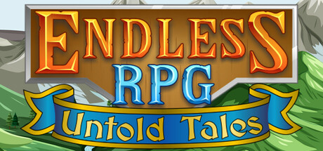 Endless RPG - Untold Tales