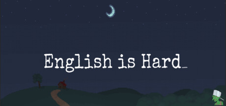 English Is Hard_