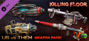 Killing Floor - Community Weapons Pack 3 - Us Versus Them Total Conflict Pack