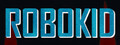 Robokid