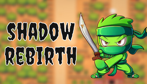 Shadow Rebirth on Steam