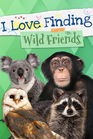 I Love Finding Wild Friends cover art
