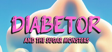 Diabetor & The Sugar Monsters Cover Image