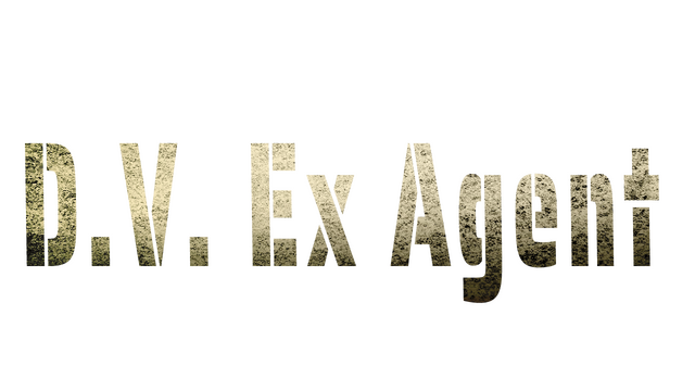D.V. Ex Agent (Episode 1)