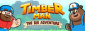 Timberman: The Big Adventure