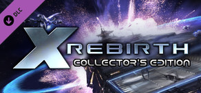 X Rebirth Collector's Edition Extra Content