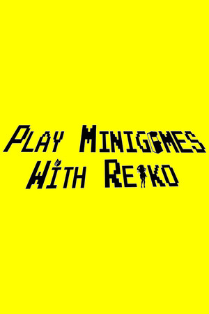 Play minigames with Reiko cover art