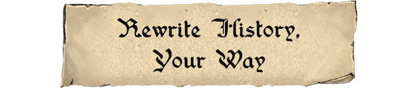 RewriteHistoryYourWay.png?t=1711616432