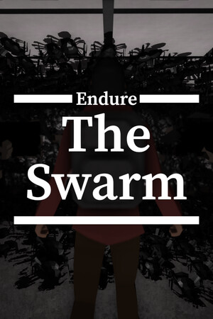 Endure The Swarm