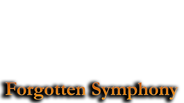 Forgotten Symphony