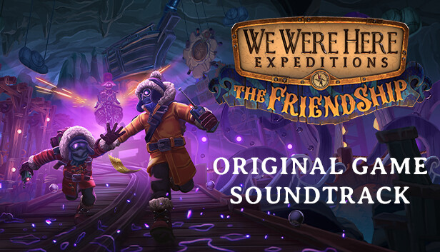 We Were Here Expeditions: The FriendShip on Steam