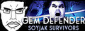 Gem Defender: Soyjak Survivors