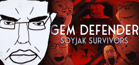 Gem Defender: Soyjak Survivors