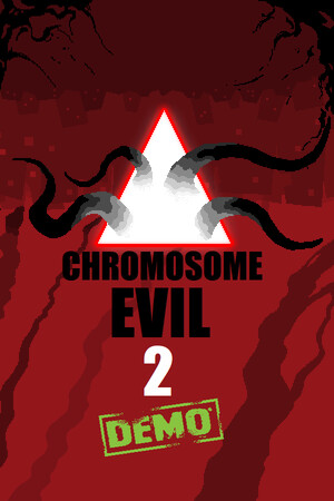 Chromosome Evil 2 Demo