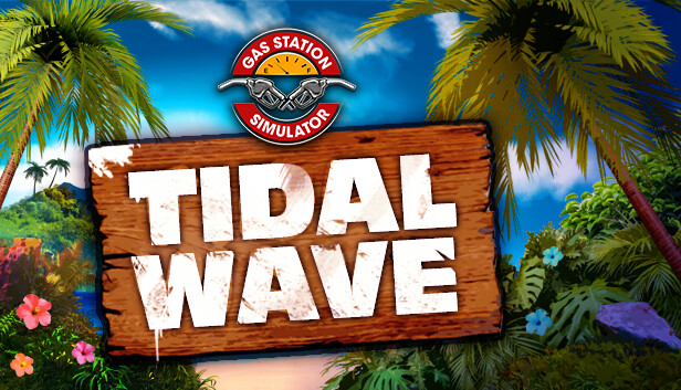 Gas Station Simulator - Tidal Wave DLC Steam capsule image