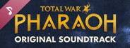 Total War: PHARAOH - Soundtrack