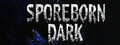 Sporeborn Dark
