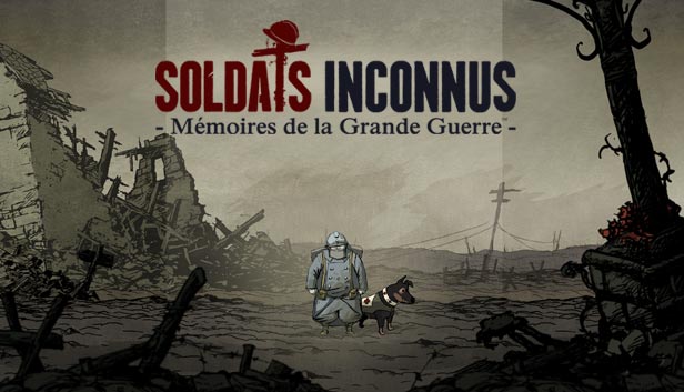 Valiant Hearts The Great War Soldats Inconnus Memoires De La Grande Guerre Sur Steam