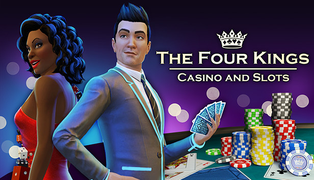 The Four Kings Casino and Slots on