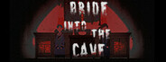 Bride into the Cave