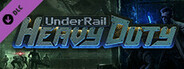 Underrail: Heavy Duty