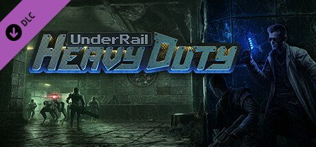 Underrail: Heavy Duty Steam header image