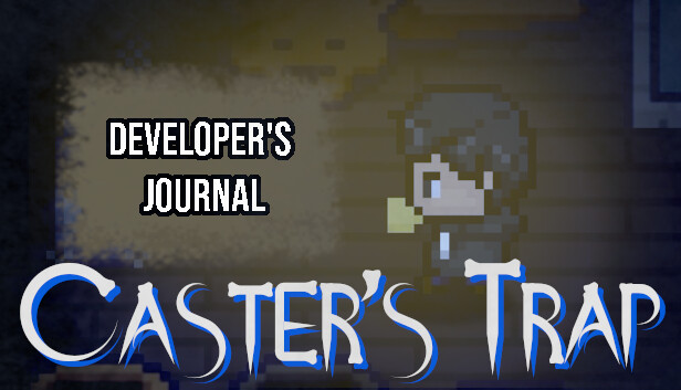 Caster's Trap - Developer's Journal Steam capsule image
