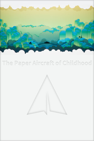 The Paper Aircraft of Childhood cover art