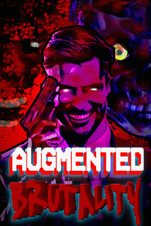 Augmented Brutality cover art