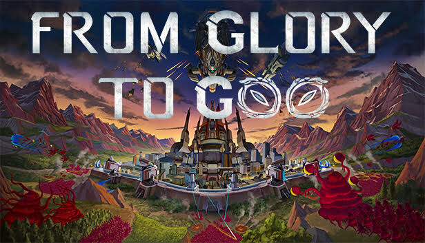 From Glory To Goo | EA