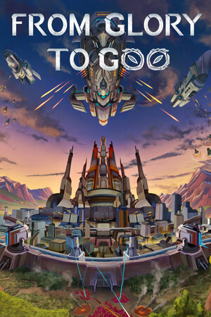 From Glory To Goo cover art