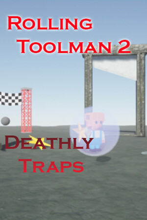 Rolling Toolman 2 Deathly Traps cover art