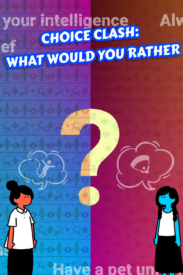 Choice Clash: What Would you Rather?