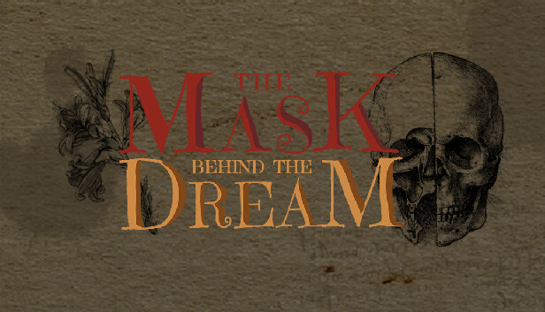 The Mask behind the Dream - Kapitel 1