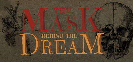 The Mask behind the Dream - Kapitel 1
