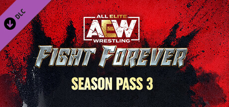 AEW: Fight Forever - Season Pass 3