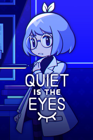 Quiet is the Eyes cover art