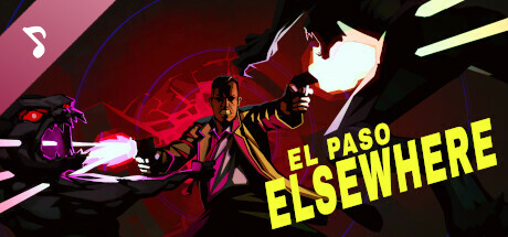El Paso, Elsewhere Soundtrack