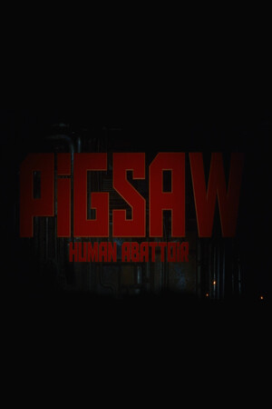 Pigsaw: Human Abattoir cover art