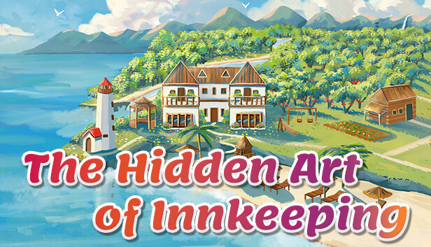 The Hidden Art of Innkeeping