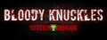 Bloody Knuckles Street Boxing