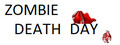 Zombie Death Day