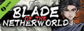 黑白剑刃/Blade of the Netherworld Demo