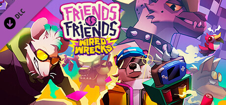 Friends vs Friends: Wired Wrecks header image